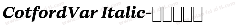 CotfordVar Italic字体转换